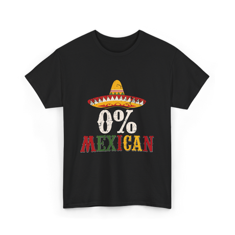 0% Mexican Sombrero Fiesta T-Shirt - Black