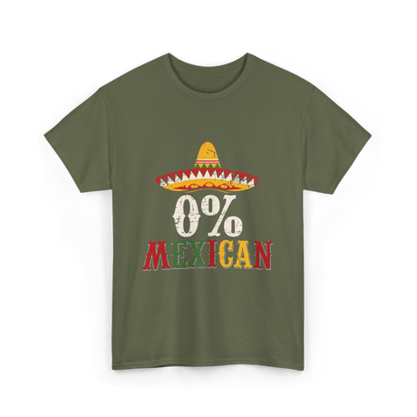 0% Mexican Sombrero Fiesta T-Shirt - Military Green