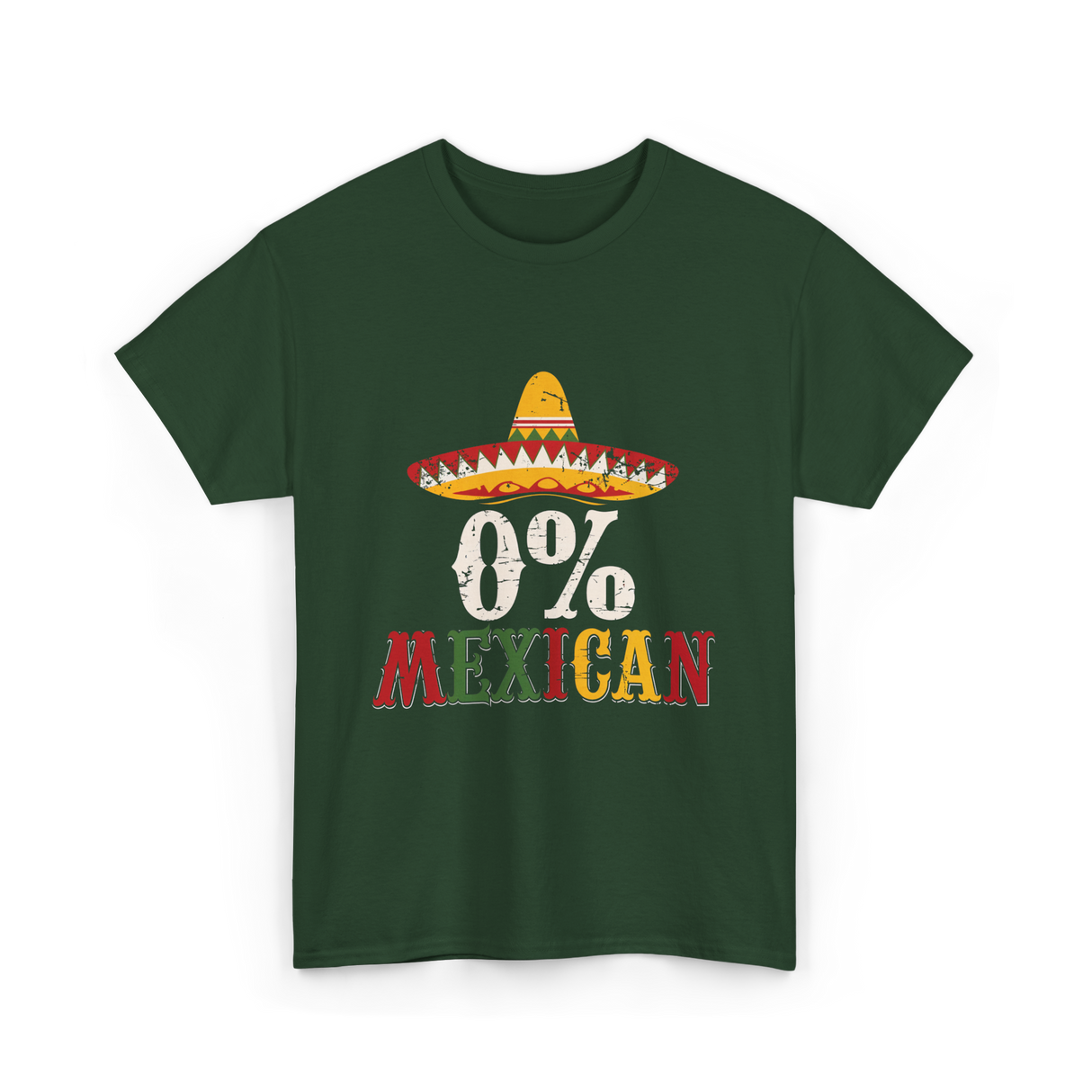 0% Mexican Sombrero Fiesta T-Shirt - Forest Green