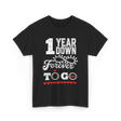 1 Year Down Anniversary T-Shirt - Black