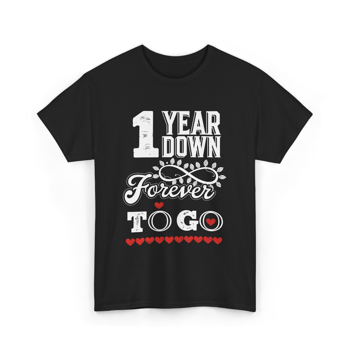 1 Year Down Anniversary T-Shirt - Black