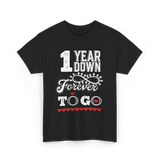 1 Year Down Anniversary T-Shirt - Black