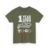 1 Year Down Anniversary T-Shirt - Military Green