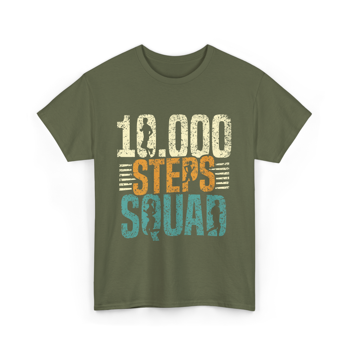 10,000 Steps Squad Exercise Fitness T-Shirt - Military Green