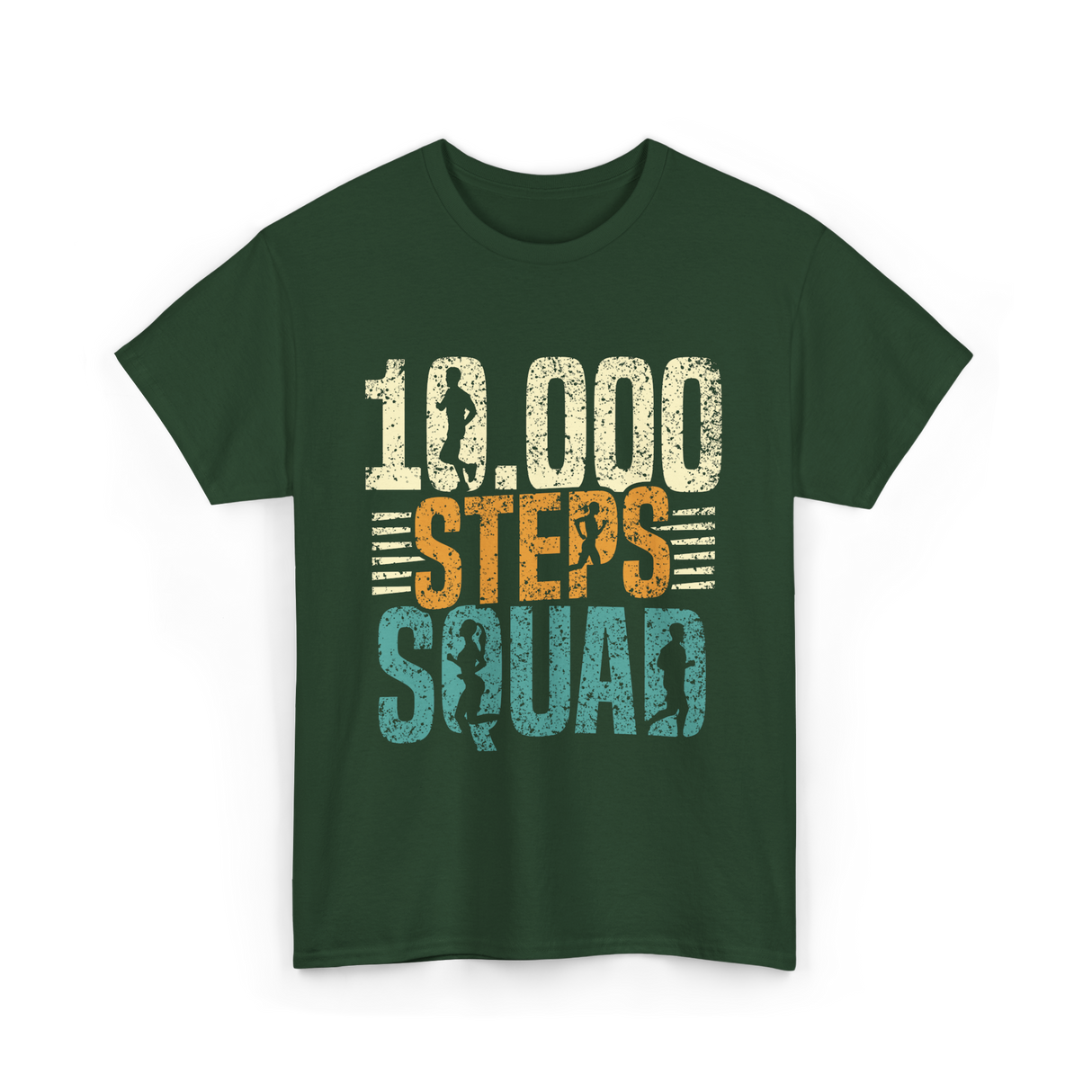 10,000 Steps Squad Exercise Fitness T-Shirt - Forest Green