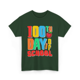 100th Day of School Education Students T-Shirt - Forest Green