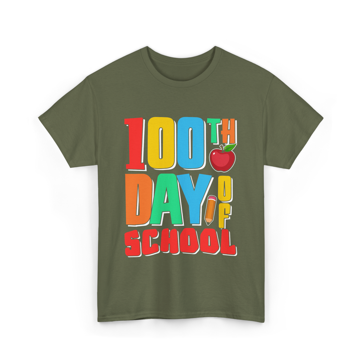 100th Day of School Education Students T-Shirt - Military Green