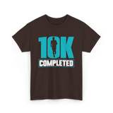 10K Completed Running Runner T-Shirt - Dark Chocolate