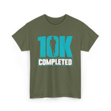 10K Completed Running Runner T-Shirt - Military Green