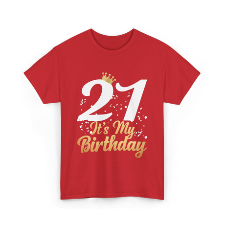 21 It’s My Birthday T-Shirt - Red