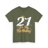 21 It’s My Birthday T-Shirt - Military Green