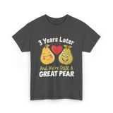 3 Years Later Great Pear Anniversary T-Shirt - Dark Heather