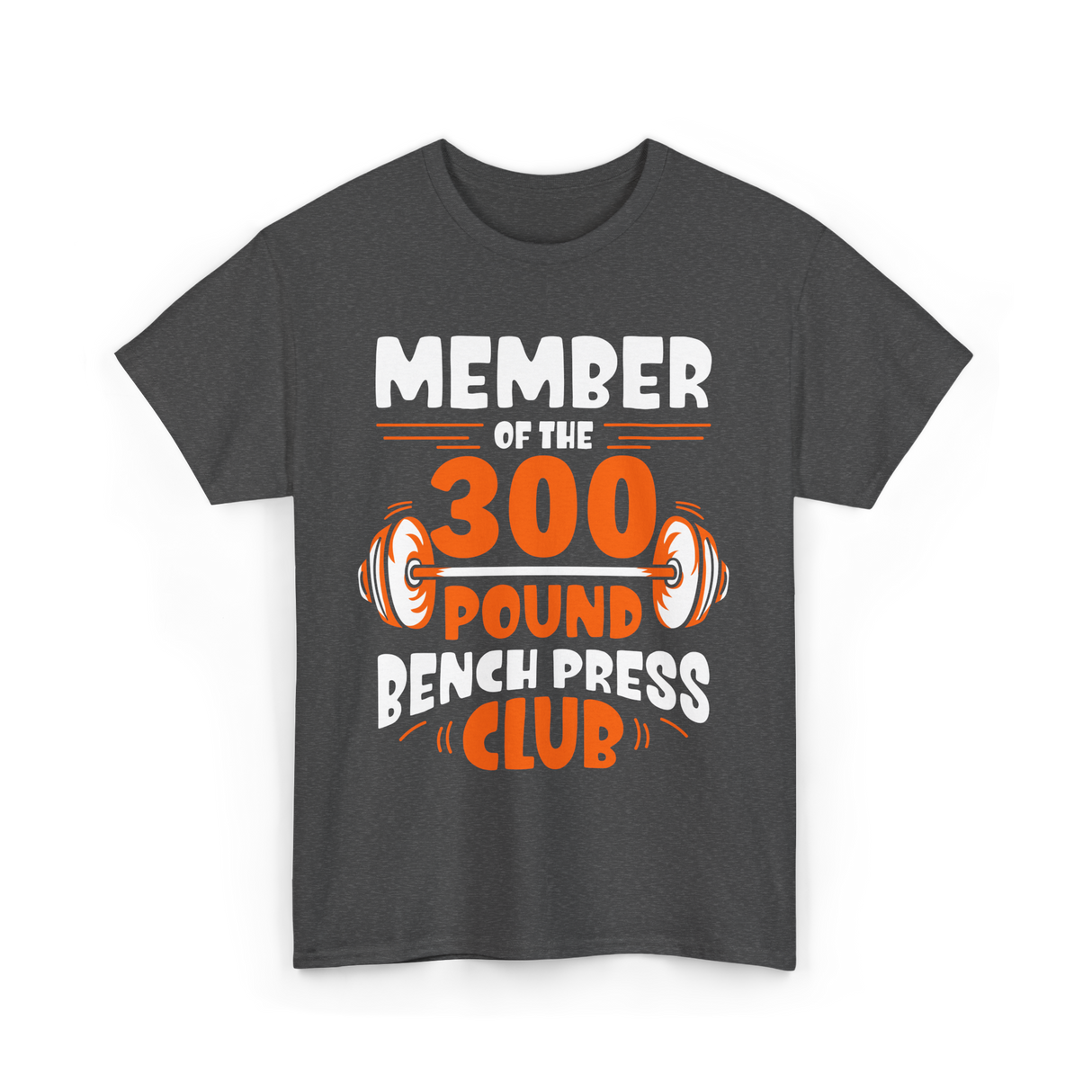 300 Pound Bench Press Powerlifting T-Shirt - Dark Heather