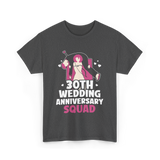 30th Wedding Anniversary Squad Anniversary T-Shirt - Dark Heather