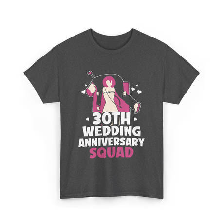 30th Wedding Anniversary Squad Anniversary T-Shirt - Dark Heather