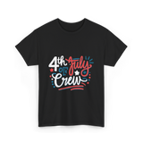 4th of July Crew Celebration T-Shirt - Black