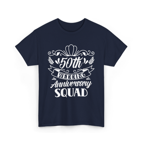 50th Wedding Anniversary Squad T-Shirt - Navy