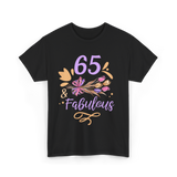 65 And Fabulous Birthday Celebration T-Shirt - Black