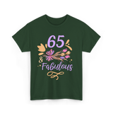 65 And Fabulous Birthday Celebration T-Shirt - Forest Green