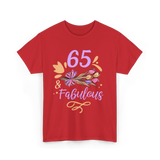 65 And Fabulous Birthday Celebration T-Shirt - Red