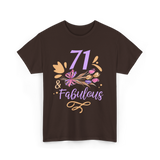 71 And Fabulous Birthday Age T-Shirt - Dark Chocolate