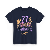 71 And Fabulous Birthday Age T-Shirt - Navy