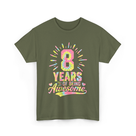 8 Years Of Being Awesome Birthday T-Shirt - Military Green