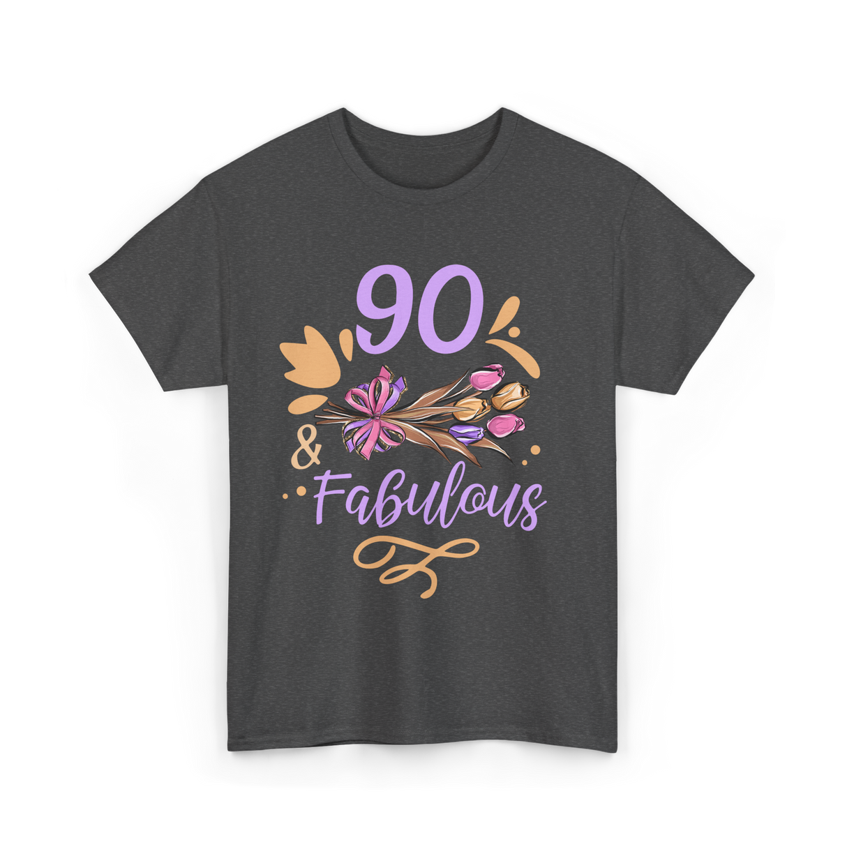 90 And Fabulous Celebration Birthday T-Shirt - Dark Heather