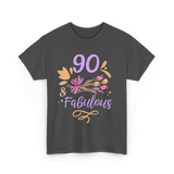 90 And Fabulous Celebration Birthday T-Shirt - Dark Heather