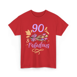 90 And Fabulous Celebration Birthday T-Shirt - Red