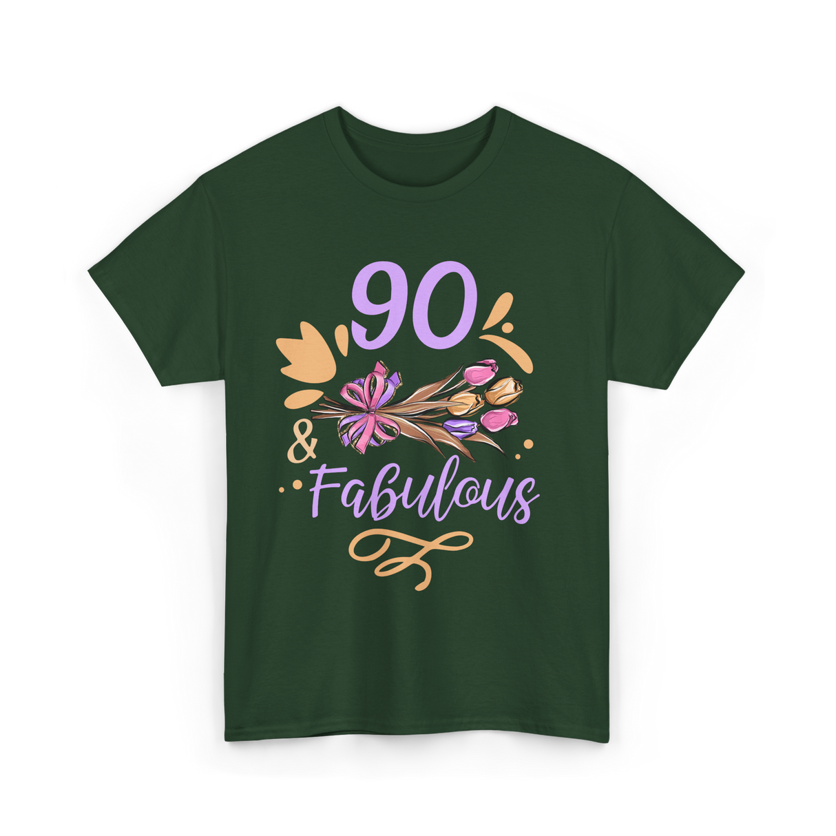 90 And Fabulous Celebration Birthday T-Shirt - Forest Green