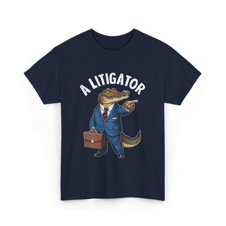 A Litigator Alligator Lawyer T-Shirt - Navy