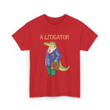 A Litigator Alligator Lawyer T-Shirt - Red