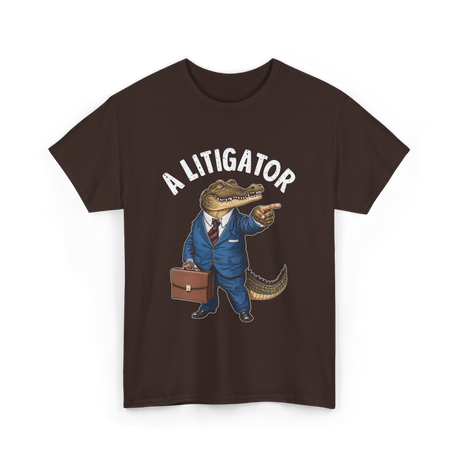 A Litigator Alligator Lawyer T-Shirt - Dark Chocolate