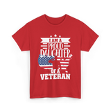 A Proud Daughter Veteran T-Shirt - Red