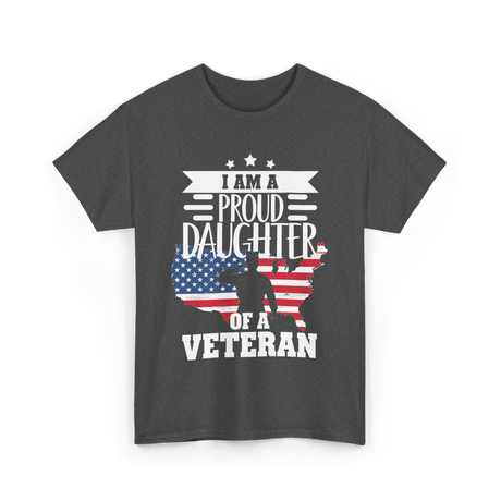 A Proud Daughter Veteran T-Shirt - Dark Heather