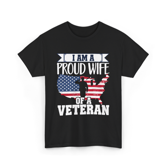 A Proud Wife Veteran T-Shirt - Black