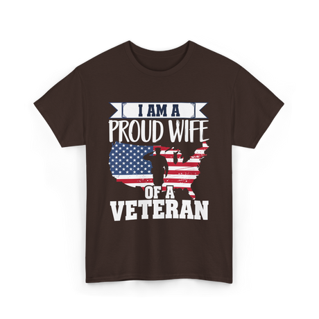 A Proud Wife Veteran T-Shirt - Dark Chocolate