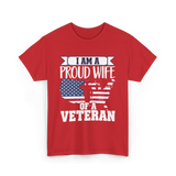 A Proud Wife Veteran T-Shirt - Red