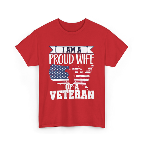 A Proud Wife Veteran T-Shirt - Red