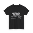 A Wise Doctor Medical Doctor T-Shirt - Black