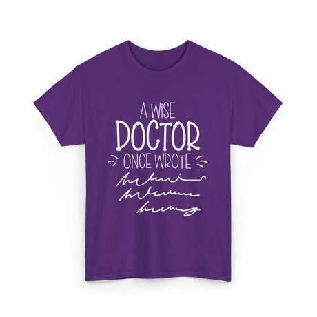 A Wise Doctor T-Shirt - Purple