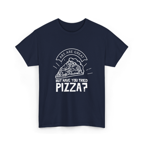 Abs Are Great Pizza T-Shirt - Navy