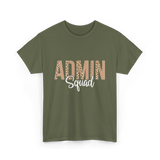 Admin Squad School Admin T-Shirt - Military Green