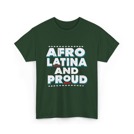 Afro Latina And Proud Identity T-Shirt - Forest Green