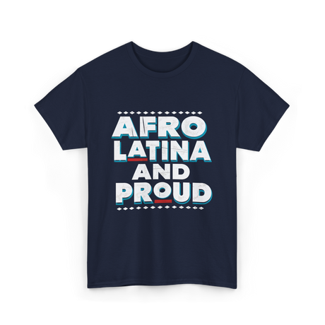 Afro Latina And Proud Identity T-Shirt - Navy