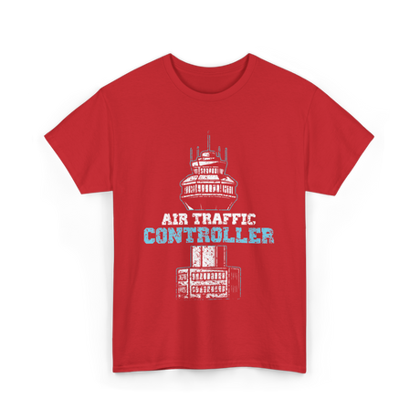 Air Traffic Controller Air Traffic Control T-Shirt - Red