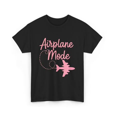 Airplane Mode Traveling Vacation T-Shirt - Black