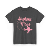 Airplane Mode Traveling Vacation T-Shirt - Dark Heather