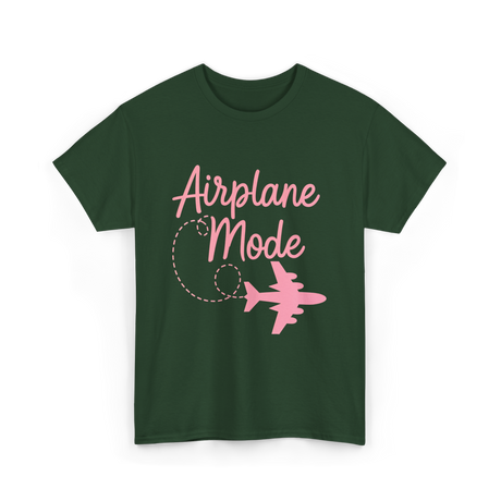 Airplane Mode Traveling Vacation T-Shirt - Forest Green